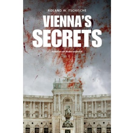 Vienna's Secrets - Roland Werner Tschische