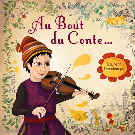 Laurent Deschamps - Au Bout Du Conte... (CD)