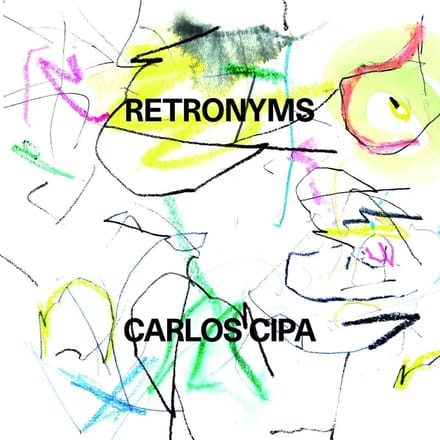 Retronyms - Carlos Cipa