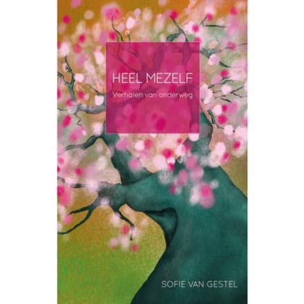 Heel Mezelf - Sofie Van Gestel