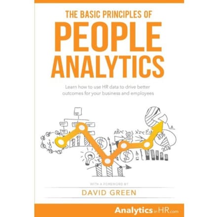 The Basic Principle Of People Analytics - Erik Van Vulpen