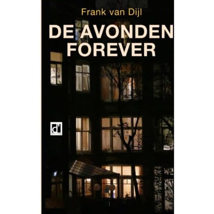 De Avonden Forever - Frank van Dijl