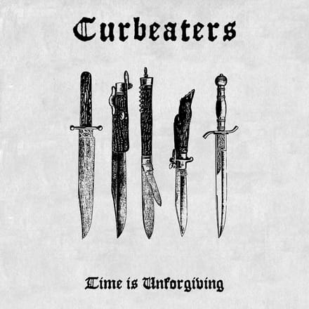 Curbeaters - Time Is Unforgiving (LP)