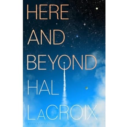 Here And Beyond - Hal LaCroix