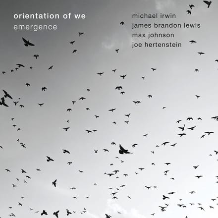 Orientation Of We & James Brandon Lewis - Emergence (CD) (Limited Edition)