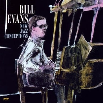 New Jazz Conceptions - Bill Evans