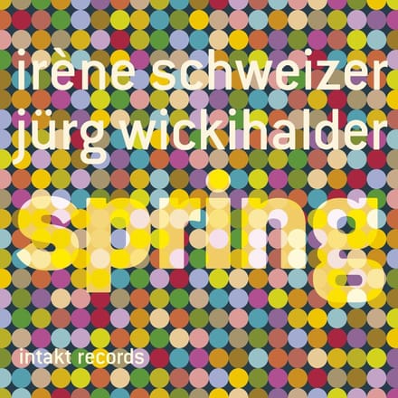 Irène Schweizer & Jürg Wickihalder - Spring (CD)
