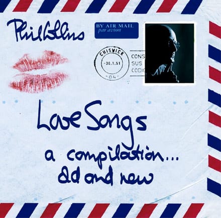 Love Songs A Compilation Old & - Phil Collins