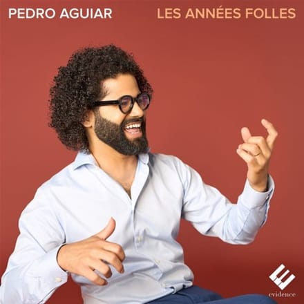 Pedro Aguiar - Les Années Folles (CD)