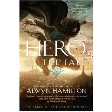 Hero At The Fall - Alwyn Hamilton
