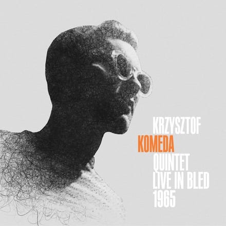 Krzysztof Quintet Komeda - Live In Bled 1965 (CD) (Remastered)