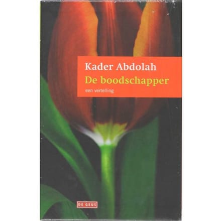 De Boodschapper En De Koran - Kader Abdolah