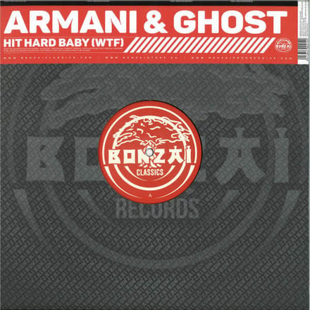 Armani & Ghost - Hit Hard Baby (Wtf)