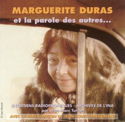 Marguerite Duras - Et La Parole Des Autres... (2 CD)