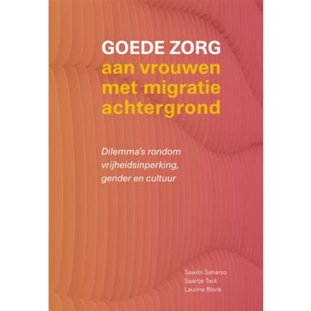 Goede Zorg Aan Vrouwen Met Migratieachtergrond - Laurine Blonk