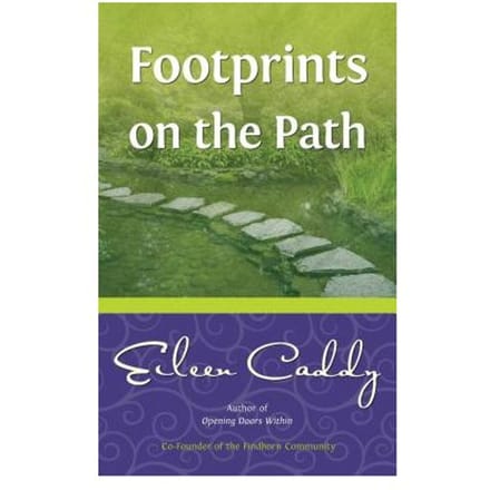Footprints On The Path - Eileen Caddy