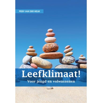 Leefklimaat! - Prof. Dr. Peer van der Helm