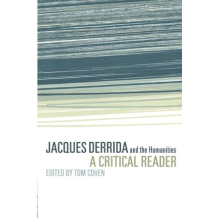Jacques Derrida And The Humanities