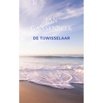 De Tijwisselaar - Jan Gaasenbeek