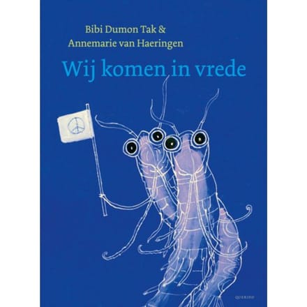 Wij Komen In Vrede - Bibi Dumon Tak