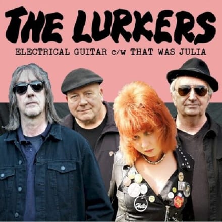 Electrical Guitar/ That Was Julia - Lurkers
