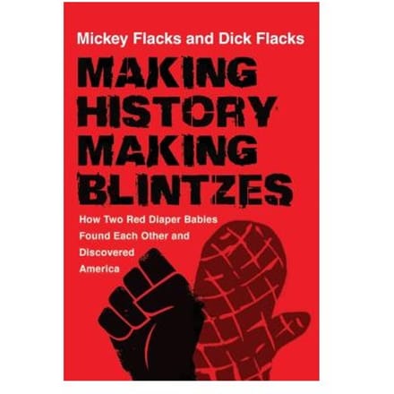 Making History / Making Blintzes - Mickey Flacks