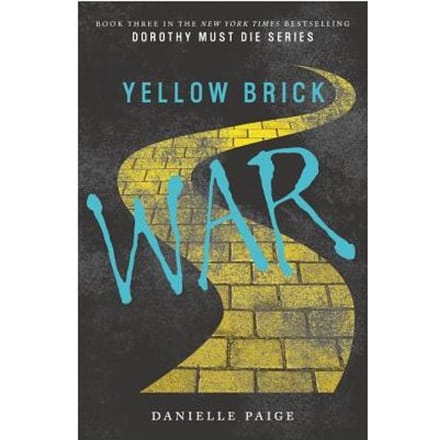 Yellow Brick War - Danielle Paige