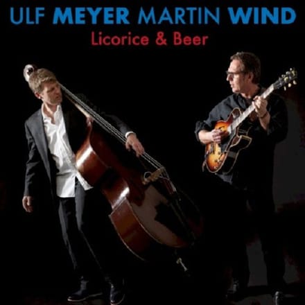 Ulf Meyer & Martin Wind - Licorice & Beer (CD)