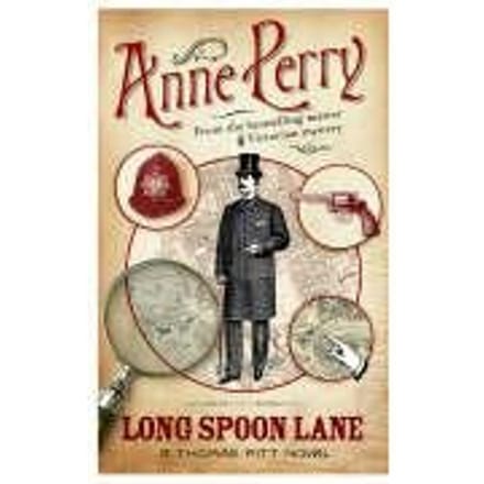 Long Spoon Lane (Thomas Pitt Mystery, Book 24) - Anne Perry