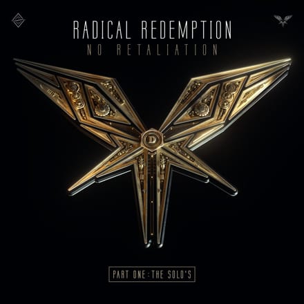 Radical Redemption - No Retaliation, Part One: The Solo's
