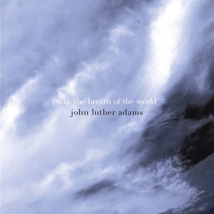 Jack Quartet & The Crossing - Sila: The Breath Of The World (CD)