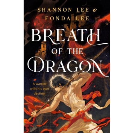 Breath Of The Dragon - Fonda Lee