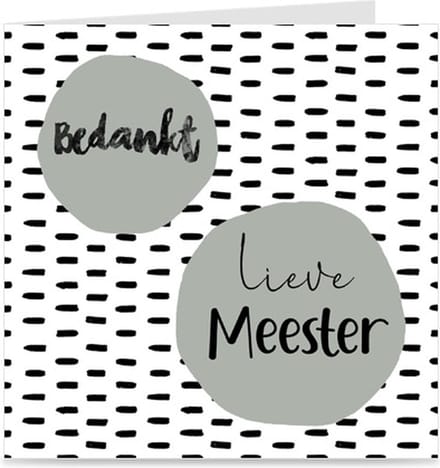 BEDANKT LIEVE MEESTER | kaart / wenskaart met envelop