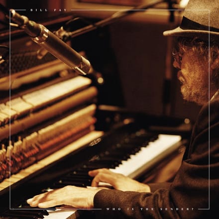 Bill Fay - Who Is The Sender? (CD)