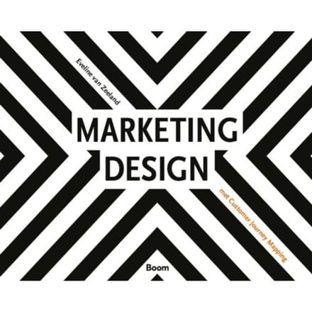 Marketing Design Met Customer Journey Mapping - Eveline van Zeeland