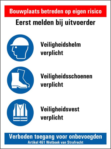 Bouwplaats sticker eerst melden bij uitvoerder 200 x 150 mm