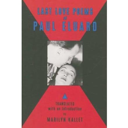Last Love Poems Of Paul Eluard - Paul Eluard