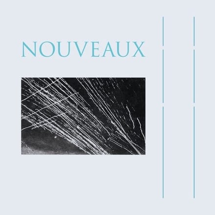 Nouveaux - Nouveaux (LP)