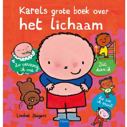 Karels Grote Boek Over Het Lichaam - Karel - Liesbet Slegers
