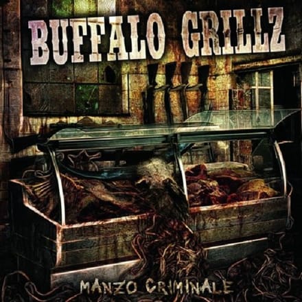 Buffalo Grillz - Manzo Criminale (CD)