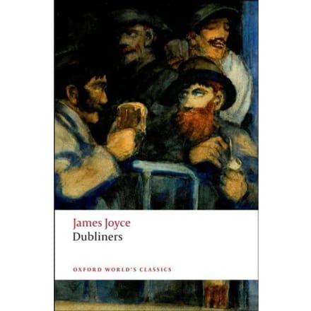 Dubliners - James Joyce