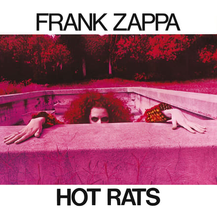 Hot Rats - The Mothers Frank Zappa