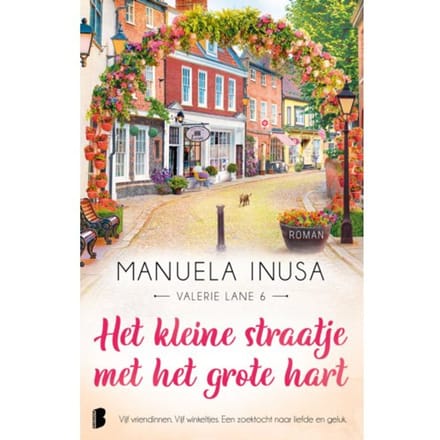 Het Kleine Straatje Met Het Grote Hart - Valerie Lane - Manuela Inusa