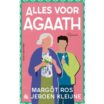 Alles Voor Agaath - Agaath - Margôt Ros