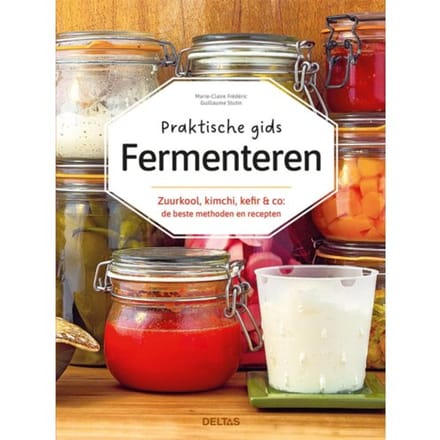 Praktische Gids Fermenteren - Marie-Claire Frederic