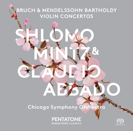 Claudio Abbado, Shlomo Mintz - Bruch & Mendelssohn-Bartholdy: Violin Concertos (SACD)