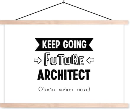 Posterhanger incl. Poster 150x100 cm - Schoolplaat - Quote - Architect - Studeren - Textielposter - Blanke latten