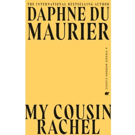 My Cousin Rachel - Virago Modern Classics - Daphne du Maurier