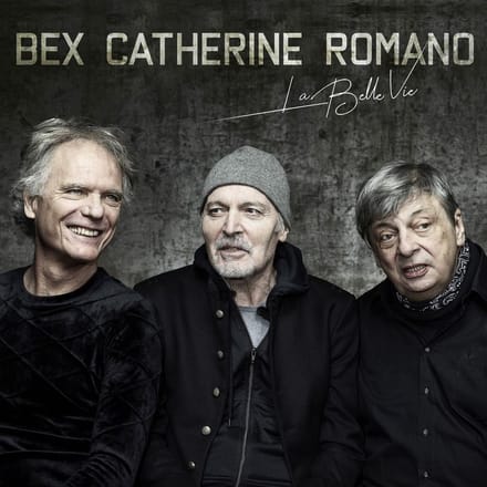 Emmanuel Bex, Philip Catherine, Aldo Romano - La Belle Vie (LP)