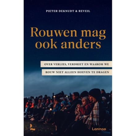 Rouwen Mag Ook Anders - Pieter Deknudt
